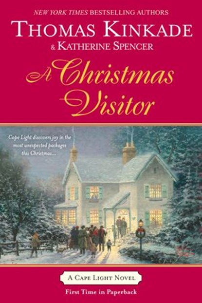 A Christmas Visitor, Thomas Kinkade ; Katherine Spencer - Ebook - 9781101215357