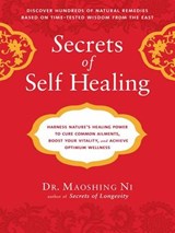 Secrets of Self-Healing - Maoshing Ni - 9781101215845