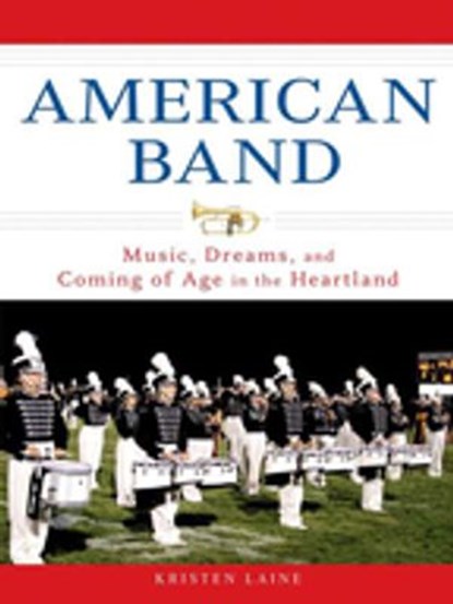 American Band, Kristen Laine - Ebook - 9781101216972