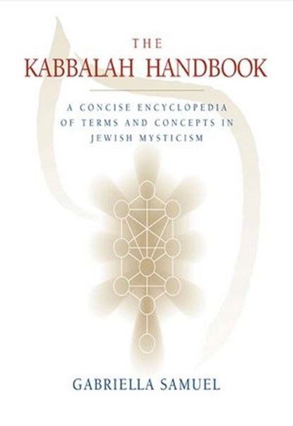 Kabbalah Handbook, Gabriella Samuel - Ebook - 9781101218464