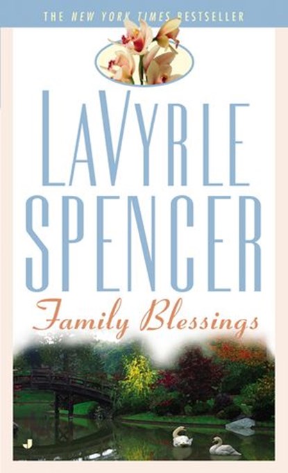 Family Blessings, Lavyrle Spencer - Ebook - 9781101219317