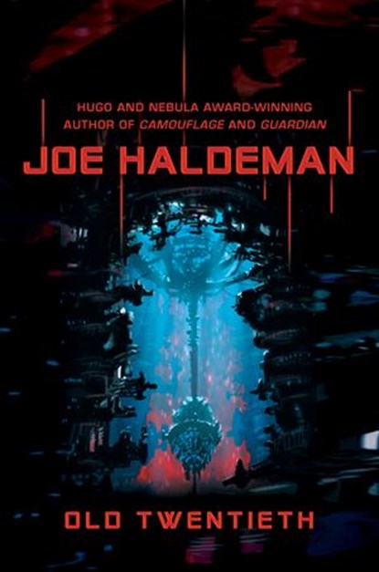 Old Twentieth, Joe Haldeman - Ebook - 9781101220221