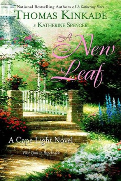 A New Leaf, Thomas Kinkade - Ebook - 9781101220658