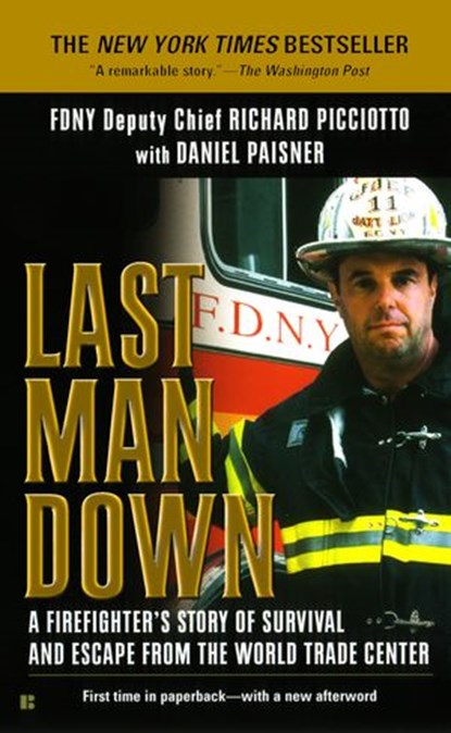 Last Man Down, Richard Picciotto ; Daniel Paisner - Ebook - 9781101220757
