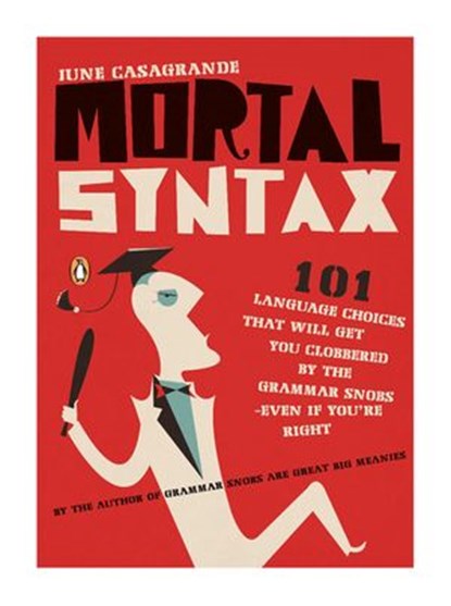 Mortal Syntax, June Casagrande - Ebook - 9781101221280