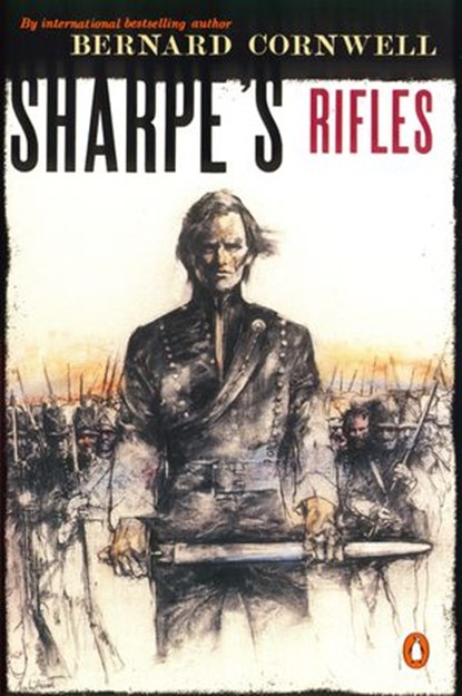 Sharpe's Rifles (#1), Bernard Cornwell - Ebook - 9781101221822