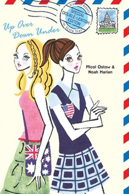 Up Over Down Under, Micol Ostow ; Noah Harlan - Ebook - 9781101427354