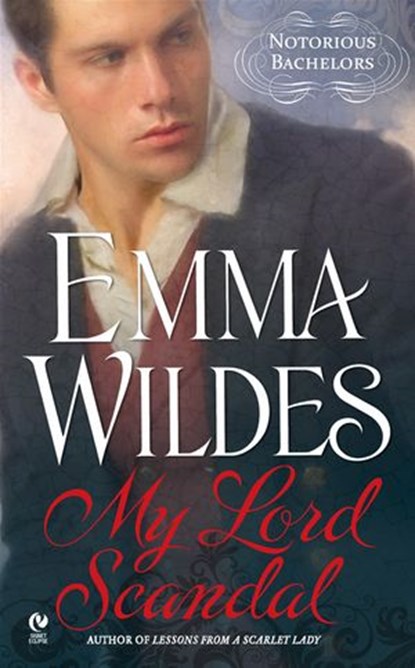 My Lord Scandal, Emma Wildes - Ebook - 9781101443002