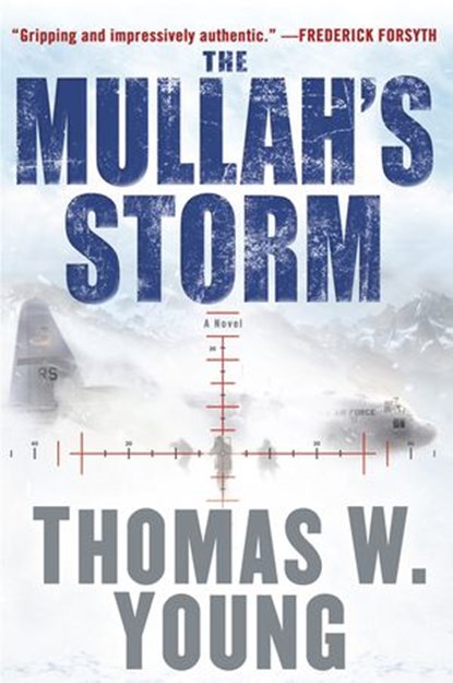The Mullah's Storm, Tom Young - Ebook - 9781101443200