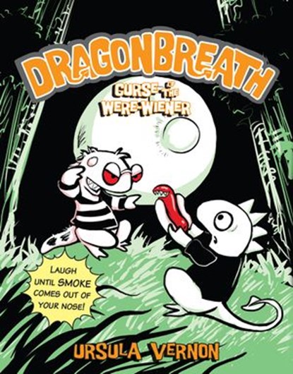 Dragonbreath #3, Ursula Vernon - Ebook - 9781101443354