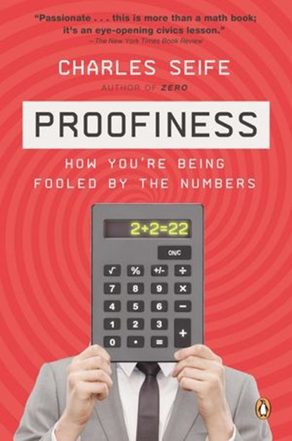 Proofiness, Charles Seife - Ebook - 9781101443507