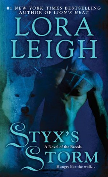 Styx's Storm, Lora Leigh - Ebook - 9781101443972