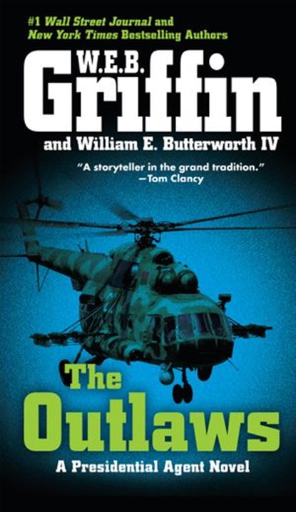 The Outlaws, W.E.B. Griffin ; William E. Butterworth IV - Ebook - 9781101446034