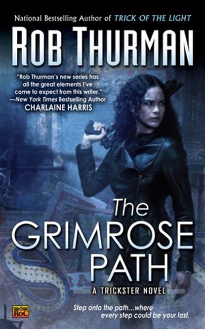 The Grimrose Path, Rob Thurman - Ebook - 9781101460078