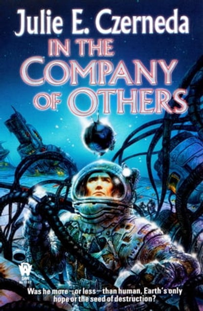 In the Company of Others, Julie E. Czerneda - Ebook - 9781101464564