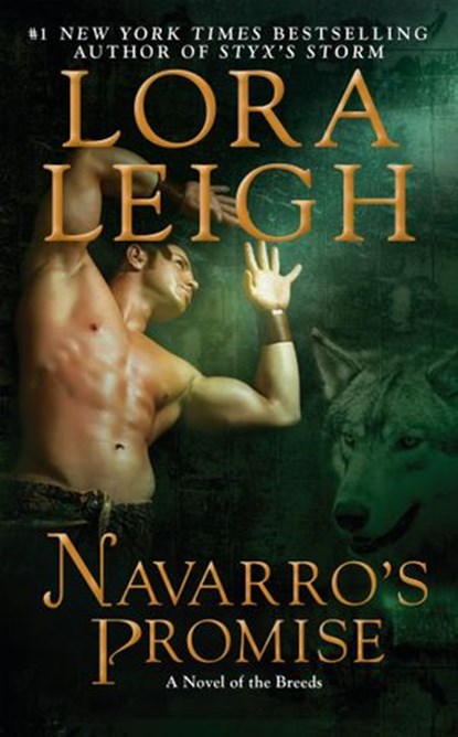 Navarro's Promise, Lora Leigh - Ebook - 9781101477670