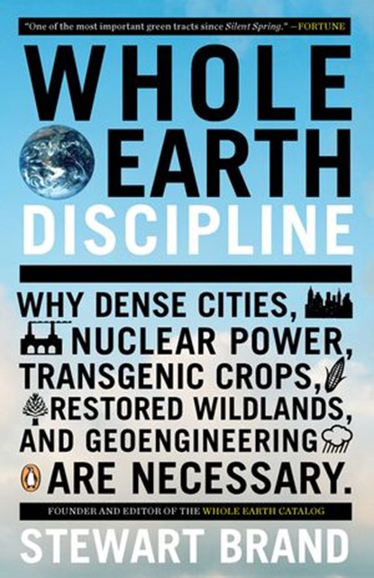 Whole Earth Discipline, Stewart Brand - Ebook - 9781101483411