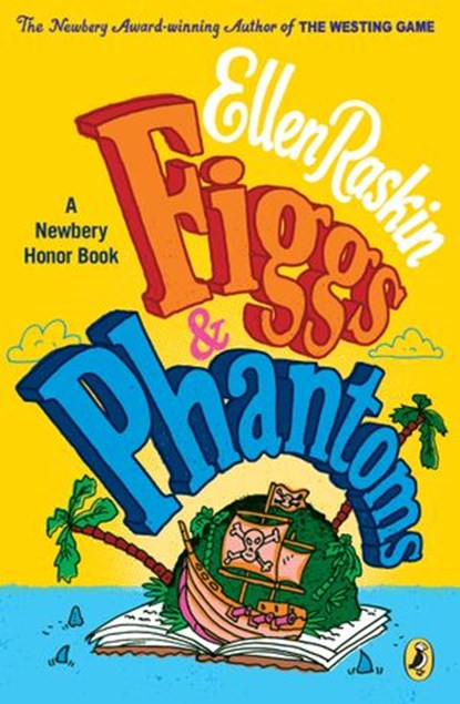 Figgs & Phantoms, Ellen Raskin - Ebook - 9781101486009