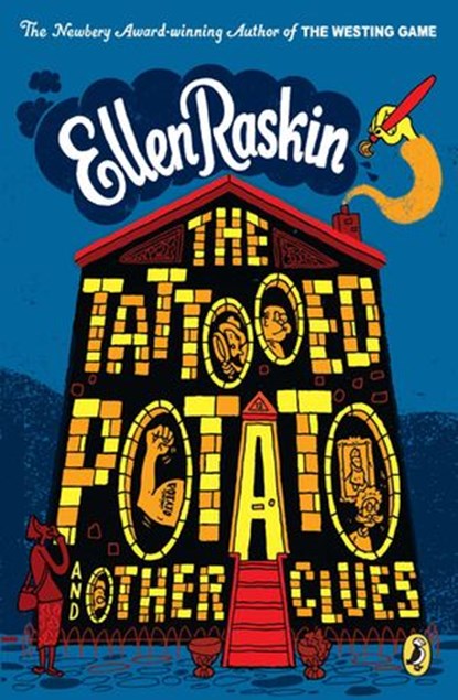 The Tattooed Potato and Other Clues, Ellen Raskin - Ebook - 9781101486061