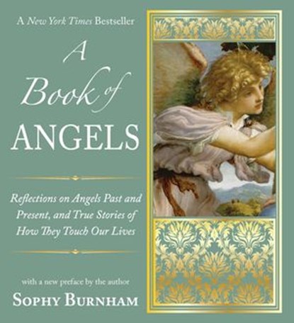 A Book of Angels, Sophy Burnham - Ebook - 9781101486474