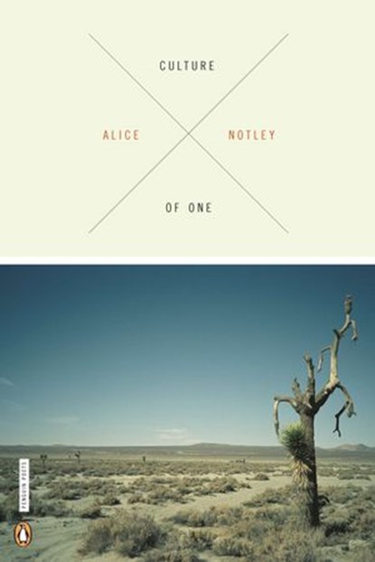 Culture of One, Alice Notley - Ebook - 9781101502037