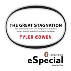 The Great Stagnation | Tyler Cowen | 