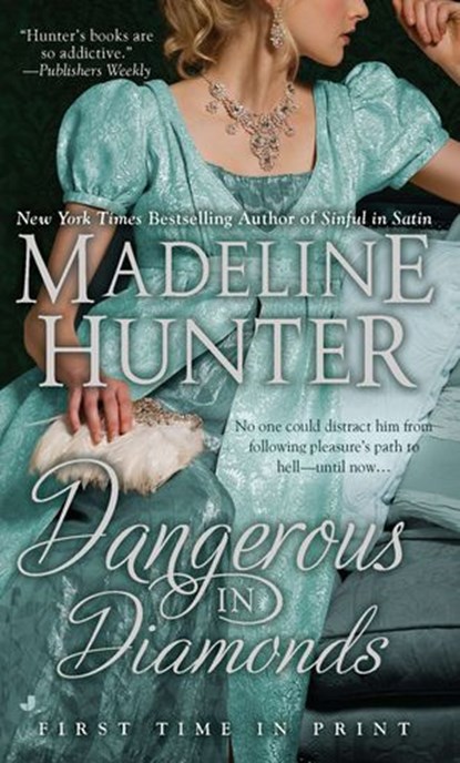 Dangerous in Diamonds, Madeline Hunter - Ebook - 9781101513934