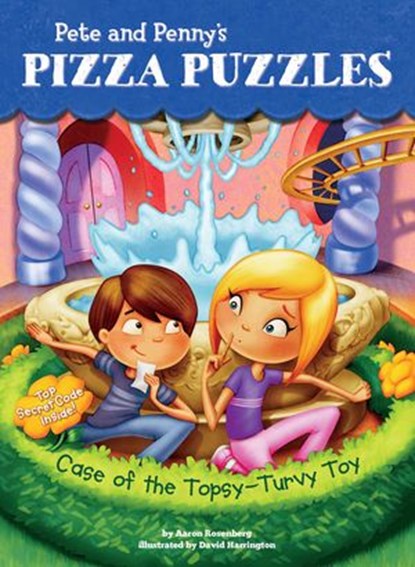 Case of the Topsy-Turvy Toy #2, Aaron Rosenberg - Ebook - 9781101514146