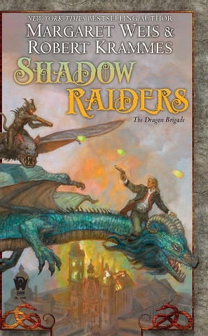 Shadow Raiders, Margaret Weis ; Robert Krammes - Ebook - 9781101514634