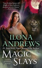 Magic Slays | Ilona Andrews | 