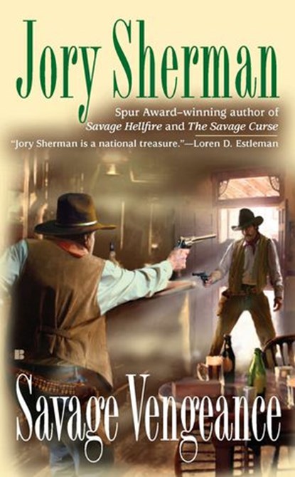 Savage Vengeance, Jory Sherman - Ebook - 9781101516669