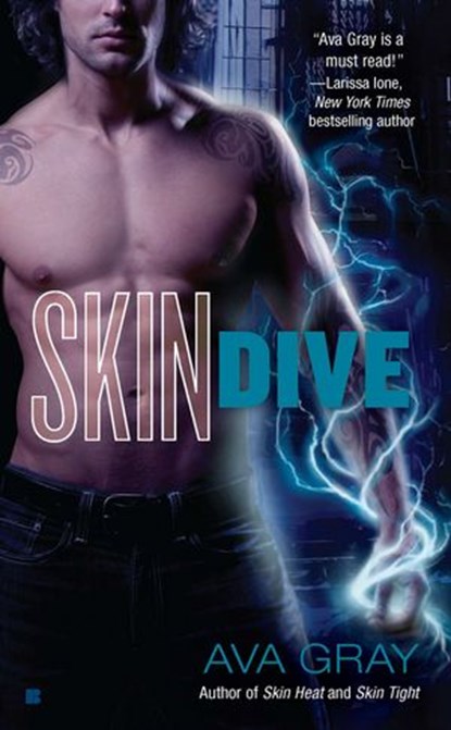 Skin Dive, Ava Gray - Ebook - 9781101516690