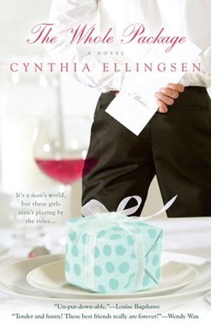 The Whole Package, Cynthia Ellingsen - Ebook - 9781101517543