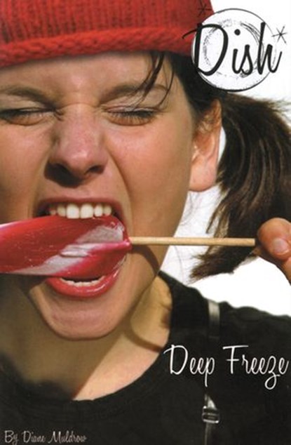 Deep Freeze #12, Diane Muldrow - Ebook - 9781101523001