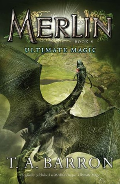 Ultimate Magic, T. A. Barron - Ebook - 9781101529133