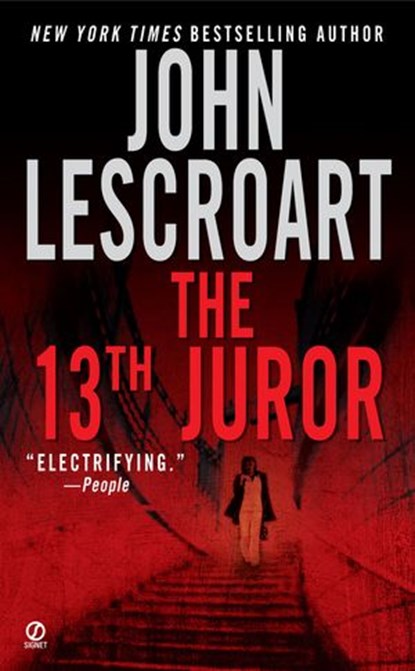 The 13th Juror, John Lescroart - Ebook - 9781101531945