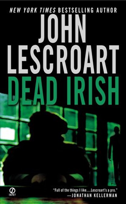Dead Irish, John Lescroart - Ebook - 9781101531952
