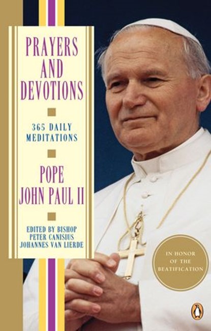 Prayers and Devotions, John Paul II - Ebook - 9781101532966