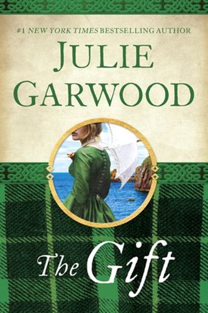 The Gift, Julie Garwood - Ebook - 9781101533154