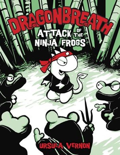 Dragonbreath #2, Ursula Vernon - Ebook - 9781101537077
