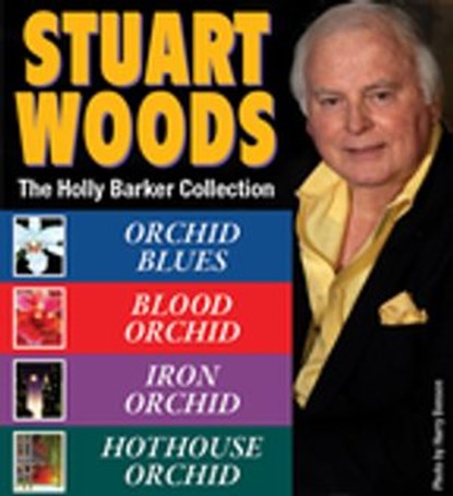 Stuart Woods HOLLY BARKER Collection, Stuart Woods - Ebook - 9781101539378