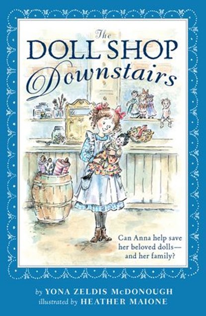 The Doll Shop Downstairs, Yona Zeldis McDonough - Ebook - 9781101543450