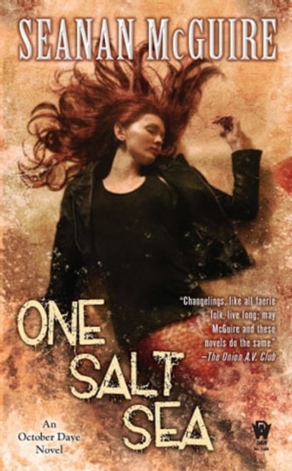 One Salt Sea, Seanan McGuire - Ebook - 9781101547601