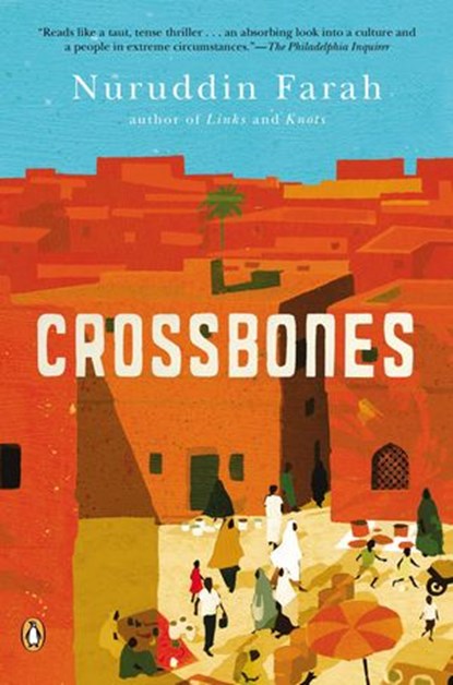 Crossbones, Nuruddin Farah - Ebook - 9781101552100
