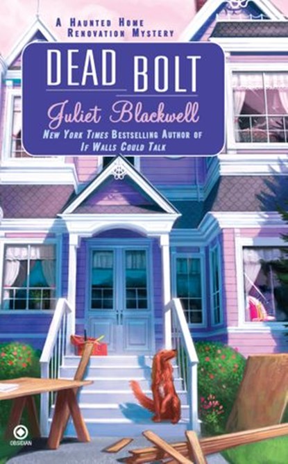 Dead Bolt, Juliet Blackwell - Ebook - 9781101558997