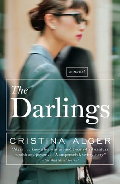 The Darlings, Cristina Alger - Ebook - 9781101560310