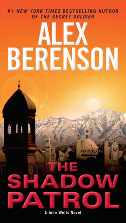 The Shadow Patrol, Alex Berenson - Ebook - 9781101560389