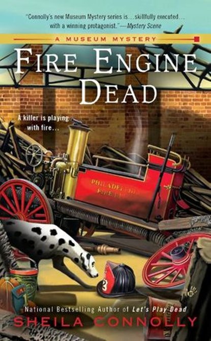 Fire Engine Dead, Sheila Connolly - Ebook - 9781101560686