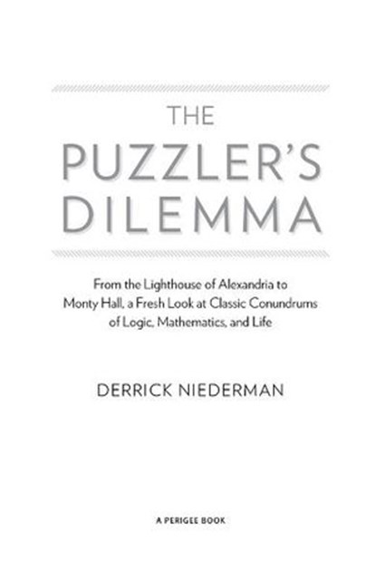 The Puzzler's Dilemma, Derrick Niederman - Ebook - 9781101560877