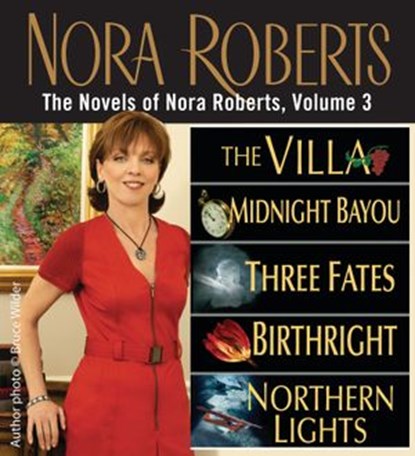 The Novels of Nora Roberts, Volume 3, Nora Roberts - Ebook - 9781101562055